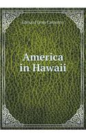 America in Hawaii