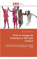Prise En Charge de l'Infection � Vih Chez l'Enfant