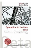 Opposition to the Poor Laws: (English)