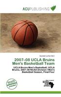 2007-08 UCLA Bruins Men's Basketball Team: (English)