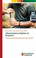 Influenciadores Digitais no Desporto