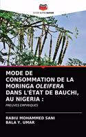 Mode de Consommation de la Moringa Oleifera Dans l'État de Bauchi, Au Nigeria