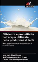 Efficienza e produttività dell'acqua utilizzata nella produzione di latte