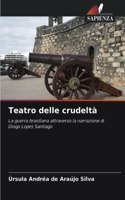 Teatro delle crudeltà