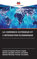 Commerce Extérieur Et l'Intégration Économique