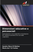 Dimensioni educative e psicosociali