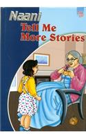 Naani Tell Me More Stories