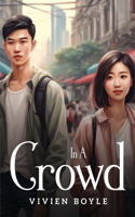 In A Crowd