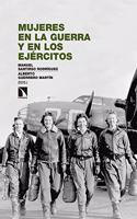 Mujeres en la guerra y en los ejercitos
