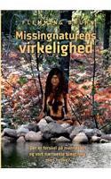 Missingnaturens virkelighed