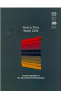 World of Work Report 2008