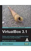 VirtualBox 3. 1: Beginner’s Guide