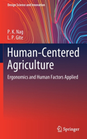 Human-Centered Agriculture