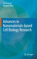 Advances in Nanomaterials-Based Cell Biology Research