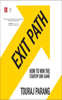 Exit Path: How to Win the Startup End Game