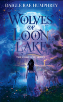 Wolves of Loon Lake (A Midlife Witchy Dream)