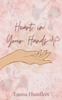 Heart in Your Hands