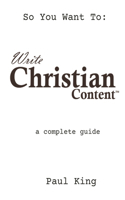 Write Christian Content: a complete guide