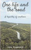 One Life and the road