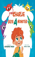 Charlie Gets A Monster