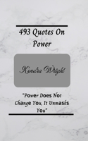 493 Quotes On Power