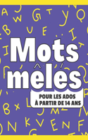 Mots mêlés pour les Ados à partir de 14 ans