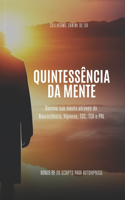 Quintessência da Mente