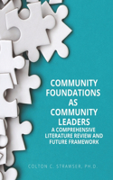 Community Foundations as Community Leaders