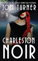 Charleston Noir: (3 Nick Janzek Charleston Mysteries)