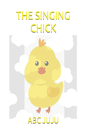 The Singing Chick