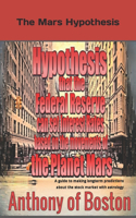 The Mars Hypothesis