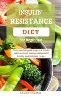 Insulin Resistance Diet for Beginners