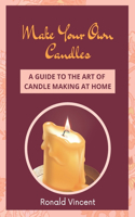Make Your Own Candles