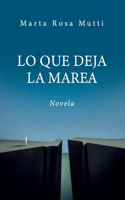 Lo que deja la marea