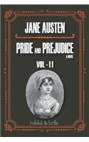 PRIDE AND PREJUDICE (A Novel)