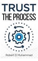 Trust the Process: (2 Journey)
