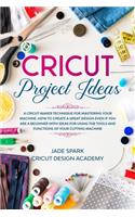 Cricut Project Ideas
