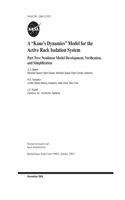 A "Kane's Dynamics" Model for the Active Rack Isolation System Part Two