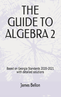 Guide to Algebra 2