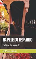Na Pele Do Leopardo