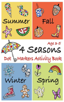 4 Seasons Dot Markers Activity Book Age 3-5