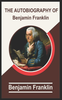 Autobiography of Benjamin Franklin (illustrated).