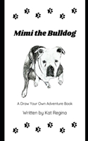 Mimi the Bulldog