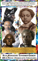 9introduction of Prince Sean Alemayehu Tewodros Giorgis Da 9mind Architect Spiritual Soul Great Grand Son of Prince Alemayehu 4th Great Grand Son of President Giorgis Washataw