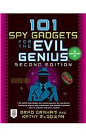 101 Spy Gadgets for the Evil Genius