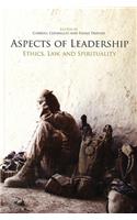 Aspects of Leadership: Ethics, Law, and Spirituality