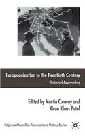 Europeanization in the Twentieth Century