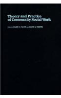 Theory and Practice of Community Social Work