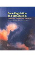 Gene Regulation and Metabolism