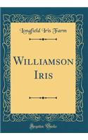 Williamson Iris (Classic Reprint)